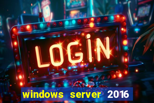 windows server 2016 download iso pt-br